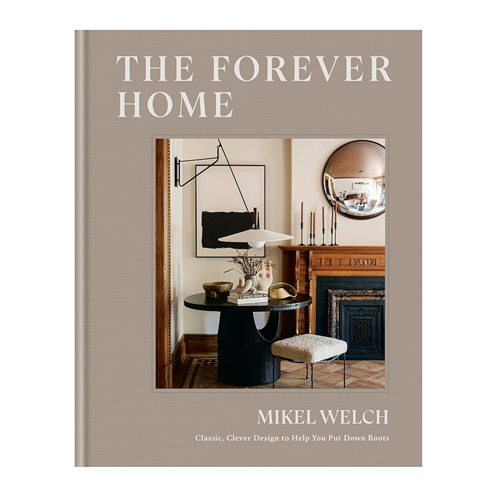 The Forever Home