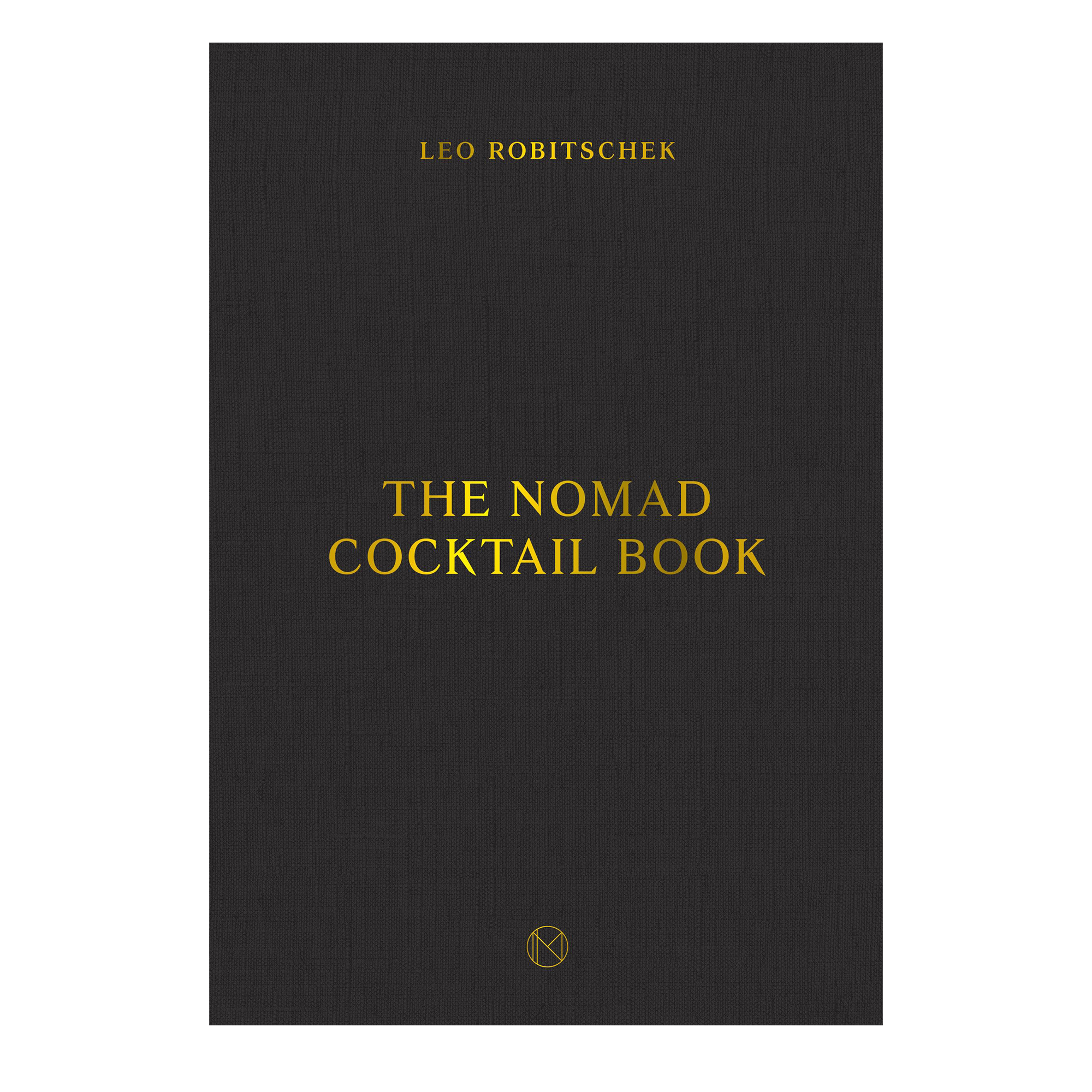 The NoMad Cocktail Book