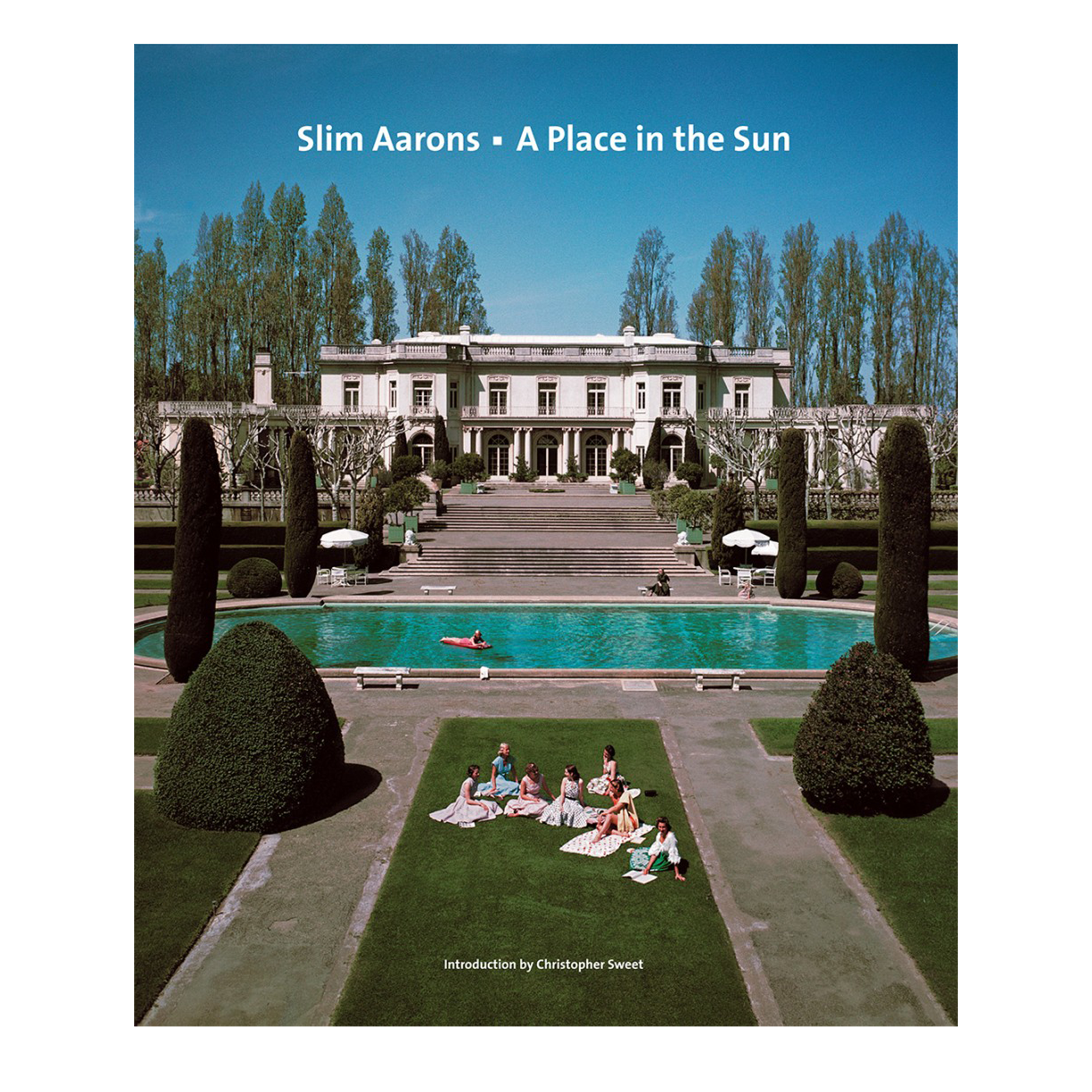 Slim Aarons - A Place in the Sun