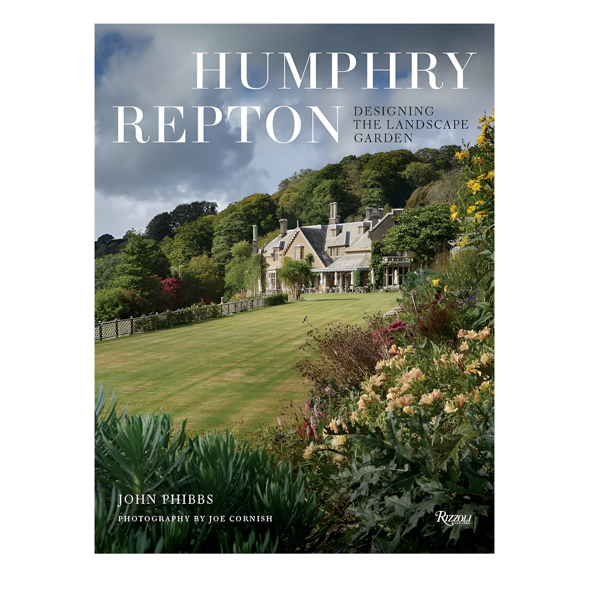 Humphry Repton: Designing The Landscape Garden