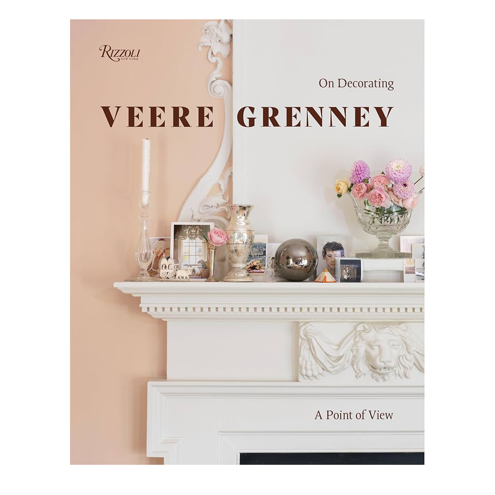 Veere Grenney: A Point of View: On Decorating